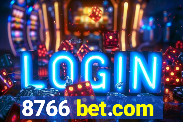 8766 bet.com